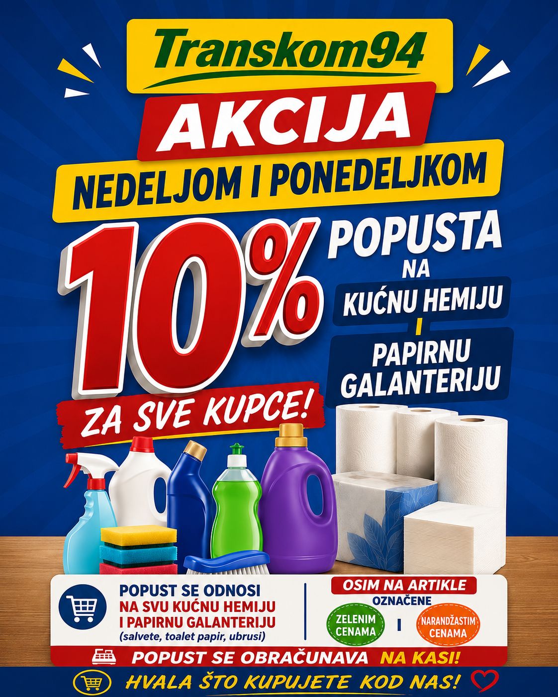 Akcija nedeljom i ponedeljkom — hemija u Transkom 94 prodavnicama